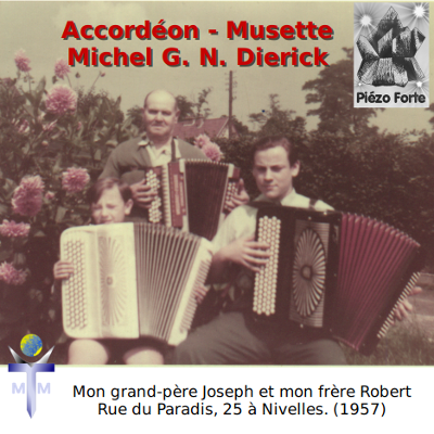 Accordéon - Musette, interprétations de Michel Dierick